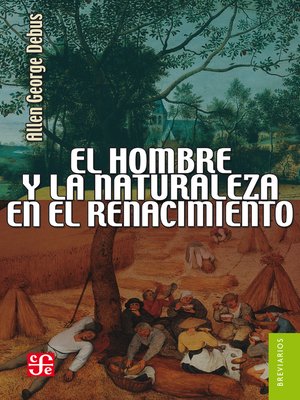 cover image of El hombre y la naturaleza en el Renacimiento